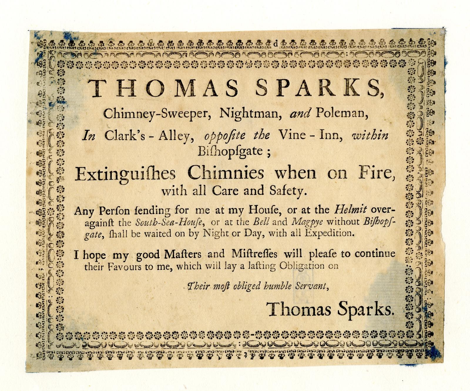 Papier mit aufgedrucktem Text, der die Chimney-Sweeping-Dienste von Thomas Sparks anbietet, einschließlich der Löschung von Kaminen bei Feuer, befindet sich in Clark's Alley gegenüber dem Vine-Inn innerhalb von Bishopsgate.